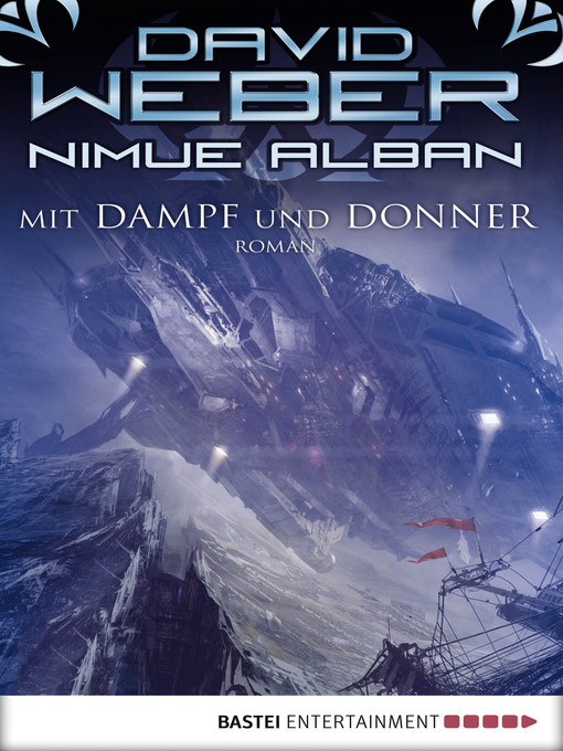 Cover image for Mit Dampf und Donner: Roman. Nimue Alban, Bd. 14